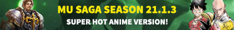MU SAGA SEASON 21.1.3 - SUPER HOT ANIME VERSION