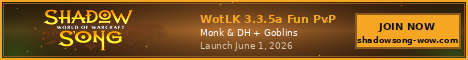 Shadowsong UltraFun [DH & Monk] (3.3.5)